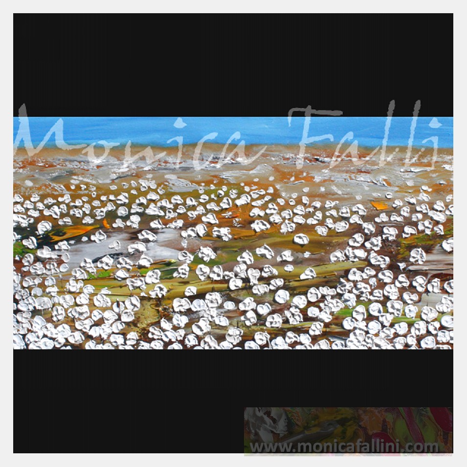 Painting titled 'Cotton field' by Monica Fallini